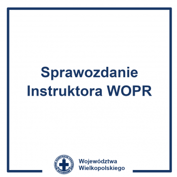 Sprawozdanie instruktora WOPR za rok 2021