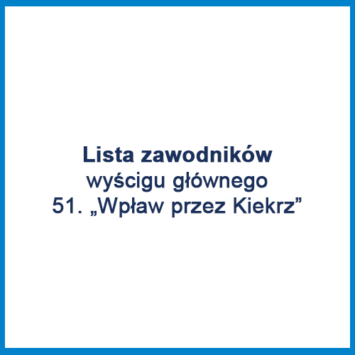 51. „Wpław przez Kiekrz” – lista zawodników